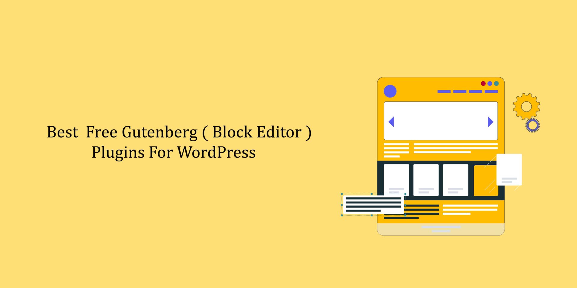 Best Free Gutenberg ( Block Editor ) Plugins For WordPress