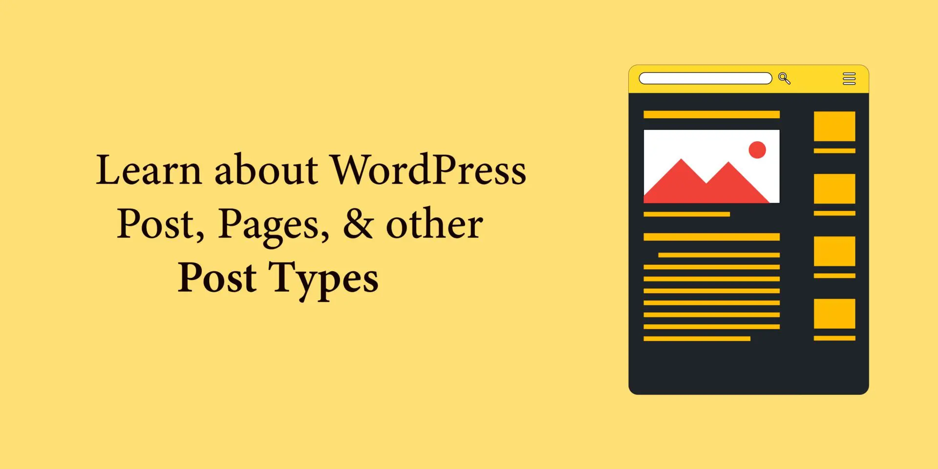 Learn about WordPress Post, Pages, and other Post Types